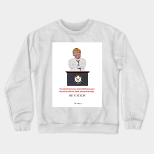 I Hereby Claim... Crewneck Sweatshirt